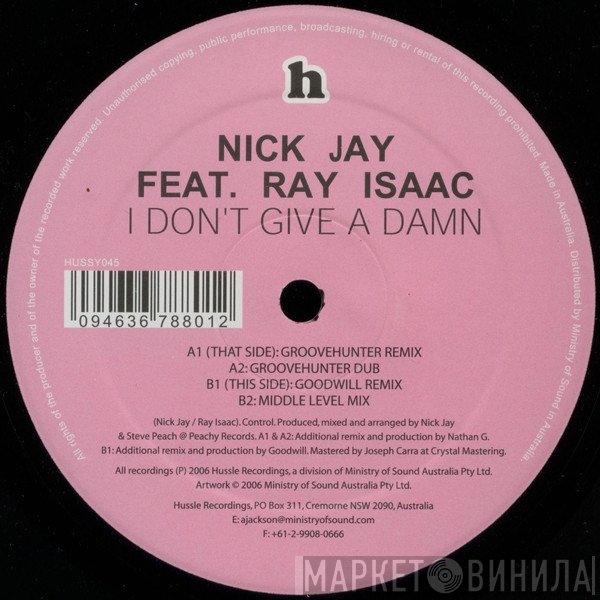 Nick Jay, Ray Isaac - I Don't Give A Damn