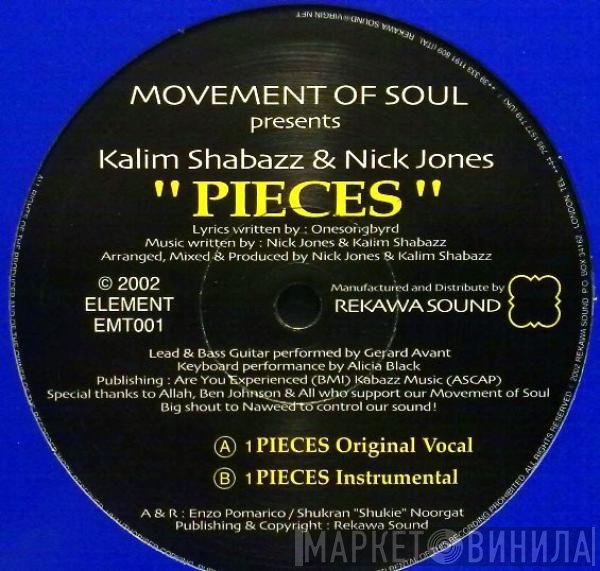 Nick Jones, Kalim Shabazz, Movement Of Soul - Pieces