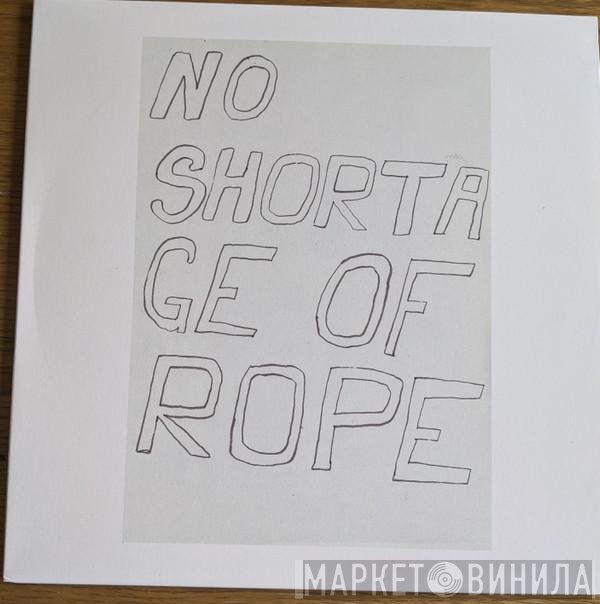 Nick Klein - No Shortage Of Rope