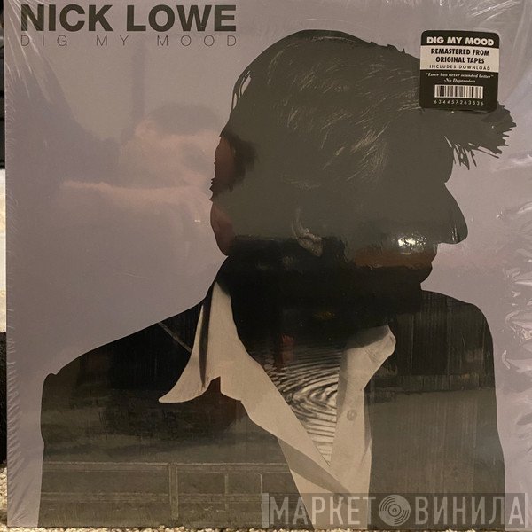 Nick Lowe  - Dig My Mood