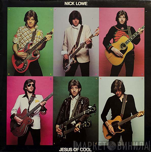 Nick Lowe  - Jesus Of Cool