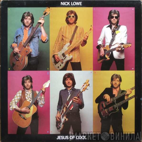 Nick Lowe  - Jesus Of Cool