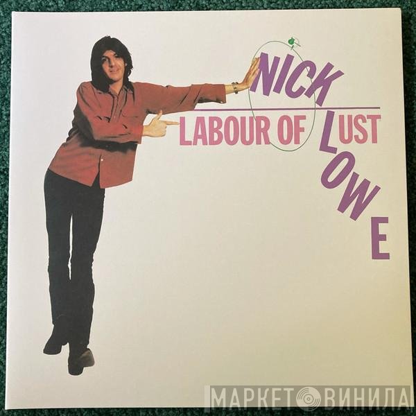 Nick Lowe  - Labour Of Lust