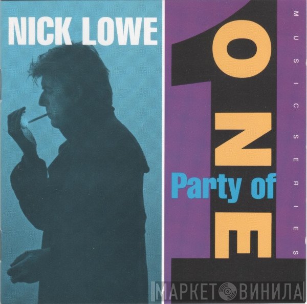Nick Lowe  - Party Of One