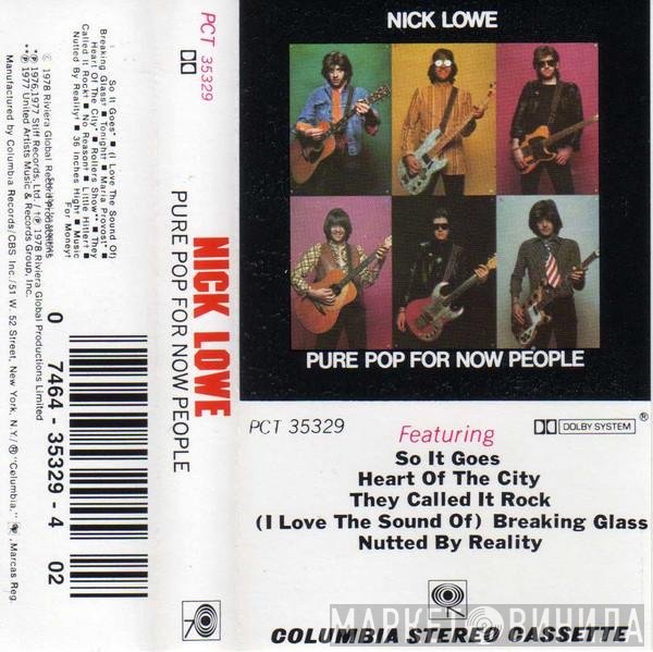 Nick Lowe  - Pure Pop For Now People