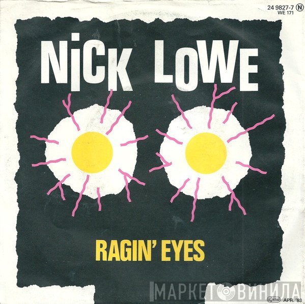 Nick Lowe  - Ragin' Eyes