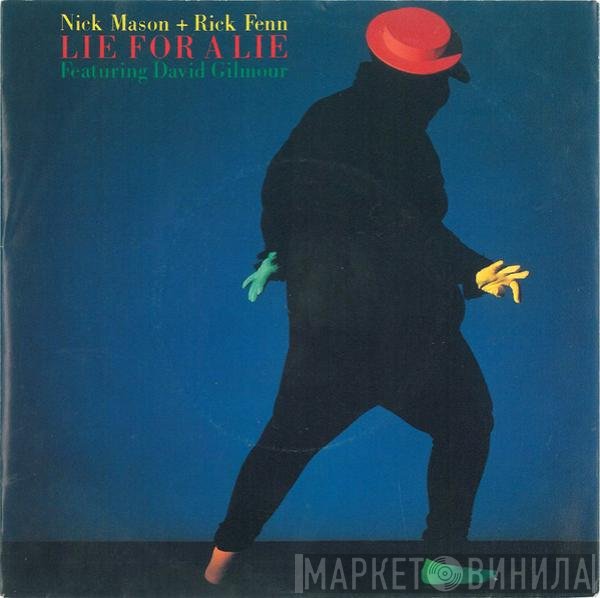 Nick Mason + Rick Fenn Featuring David Gilmour  - Lie For A Lie