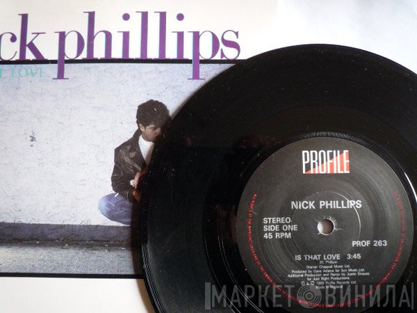 Nick Phillips - Is That Love