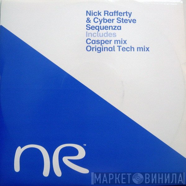 Nick Rafferty & Cyber Steve  - Sequenza
