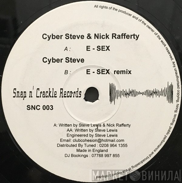Nick Rafferty, Cyber Steve - E-Sex