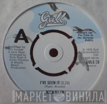 Nick Ryan  - I've Seen It