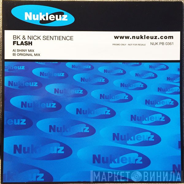 Nick Sentience, BK - Flash