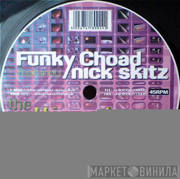 Nick Skitz, Funky Choad - The Ultimate