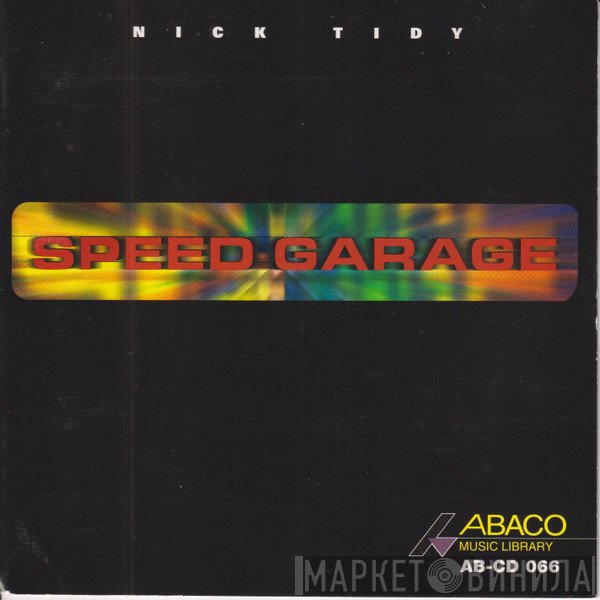 Nick Tidy - Speed Garage