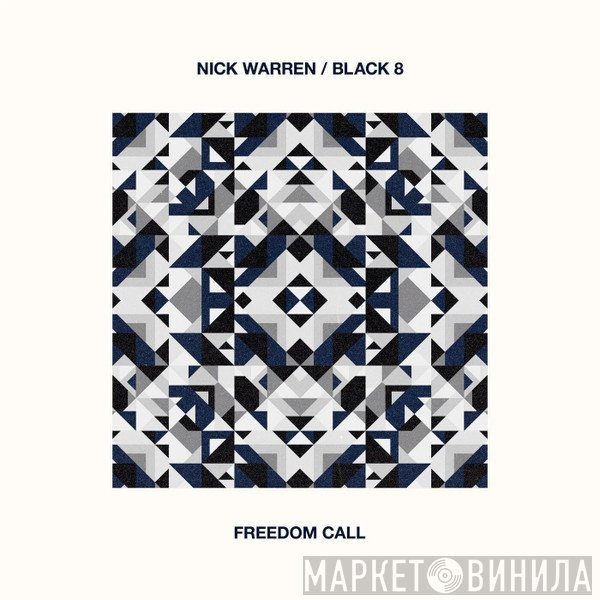 Nick Warren / Black 8  - Freedom Call