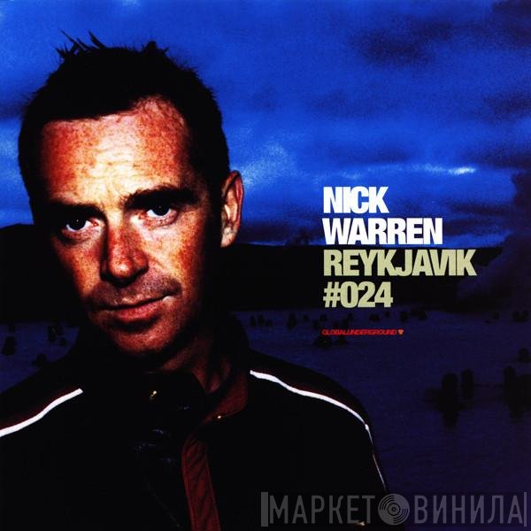 Nick Warren  - Reykjavik #024