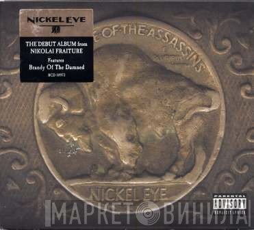 Nickel Eye - The Time Of The Assassins