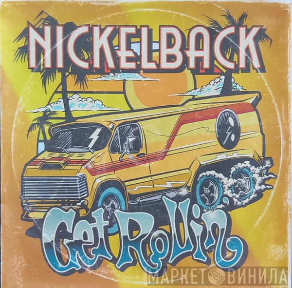 Nickelback - Get Rollin'