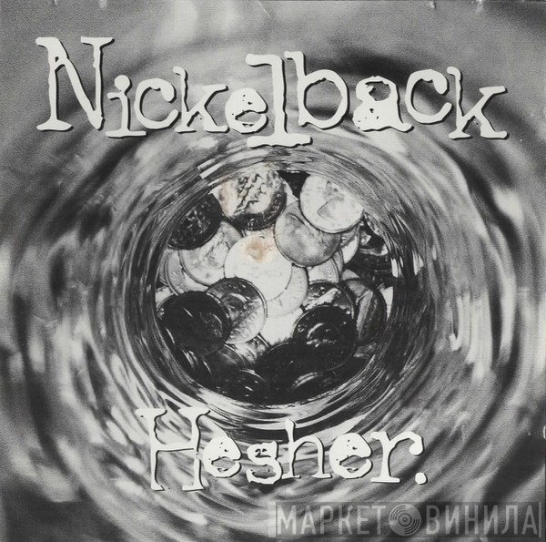 Nickelback  - Hesher