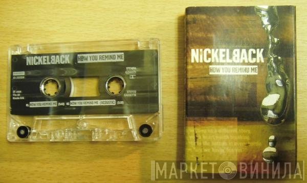 Nickelback - How You Remind Me