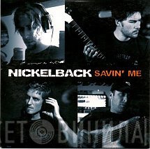 Nickelback  - Savin' Me