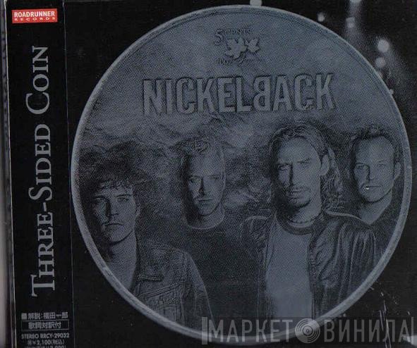Nickelback  - Three-Sided Coin
