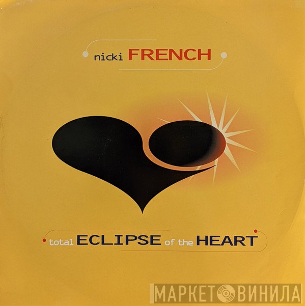 Nicki French - Total Eclipse Of The Heart