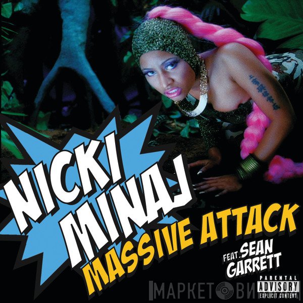 Nicki Minaj Feat. Sean Garrett  - Massive Attack