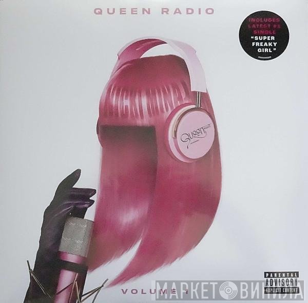 Nicki Minaj - Queen Radio: Volume 1