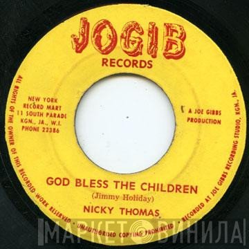 Nicky Thomas, Joe Gibbs Allstars - God Bless The Children / Round The Clock
