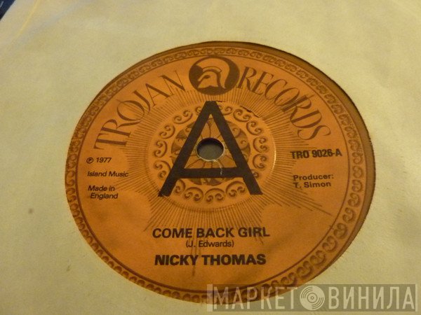 Nicky Thomas - Come Back Girl