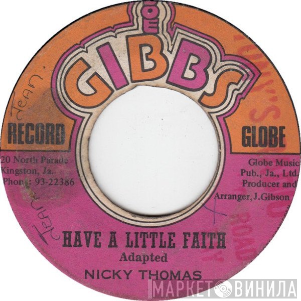 Nicky Thomas - Have A Little Faith