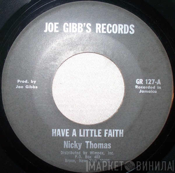 Nicky Thomas - Have A Little Faith