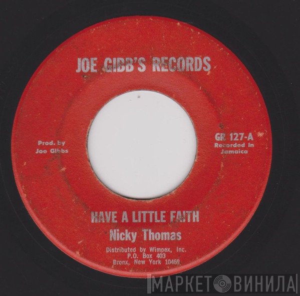 Nicky Thomas - Have A Little Faith