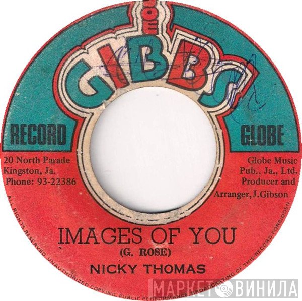 Nicky Thomas - Images Of You / Doing The Moonwalk
