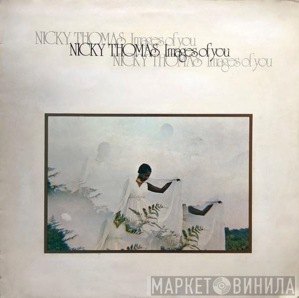 Nicky Thomas  - Images Of You