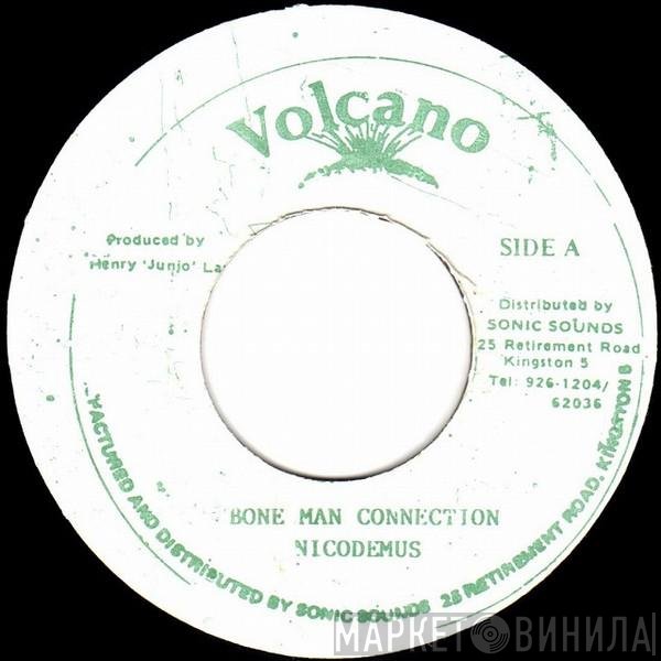 Nicodemus  - Bone Man Connection