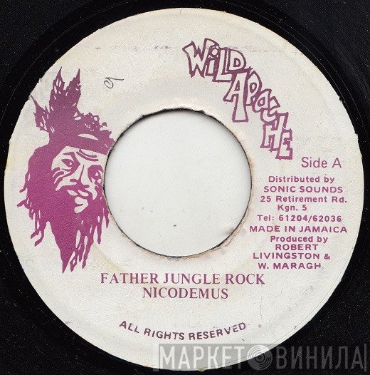 Nicodemus - Father Jungle Rock