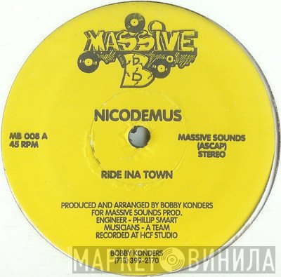 Nicodemus  - Ride Ina Town