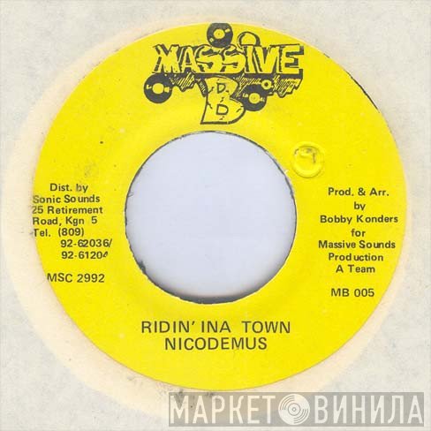 Nicodemus  - Ridin' Ina Town