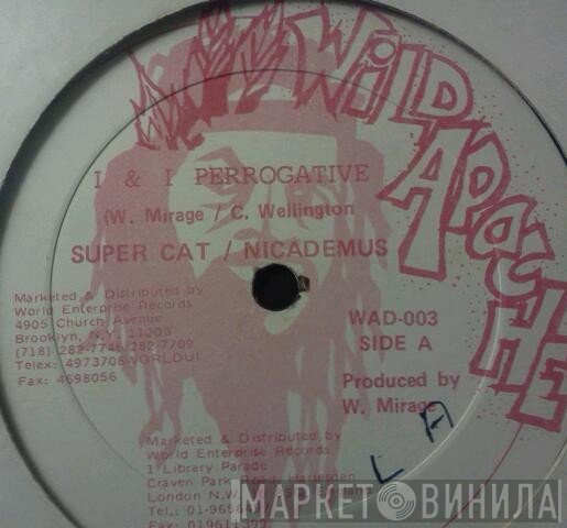 Nicodemus, Super Cat  - I & I Perrogative