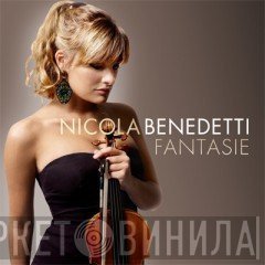 Nicola Benedetti - Fantasie