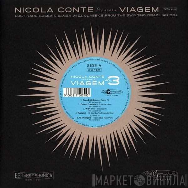 Nicola Conte - Viagem Vol. 3 - Lost Rare Bossa & Samba Jazz Classics From The Swinging Brazilian '60s