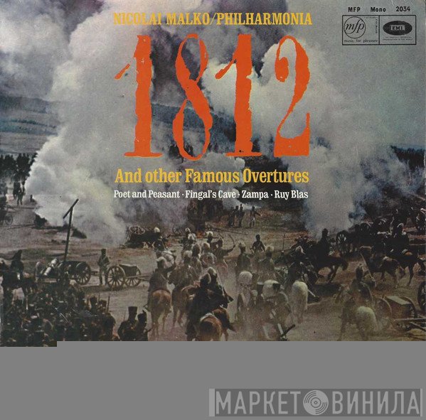 Nicolai Malko, Philharmonia Orchestra - 1812 And Other Famous Overtures