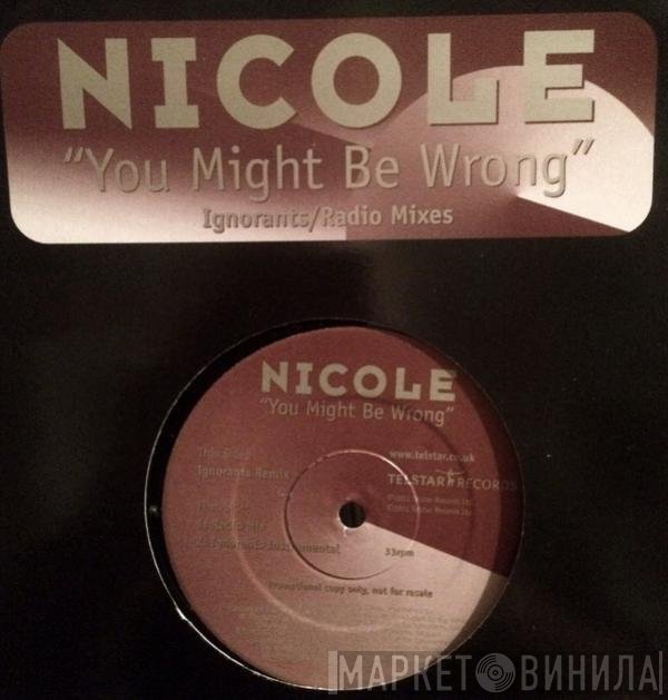Nicole Russo - You Might Be Wrong (Ignorants / Radio Mixes)