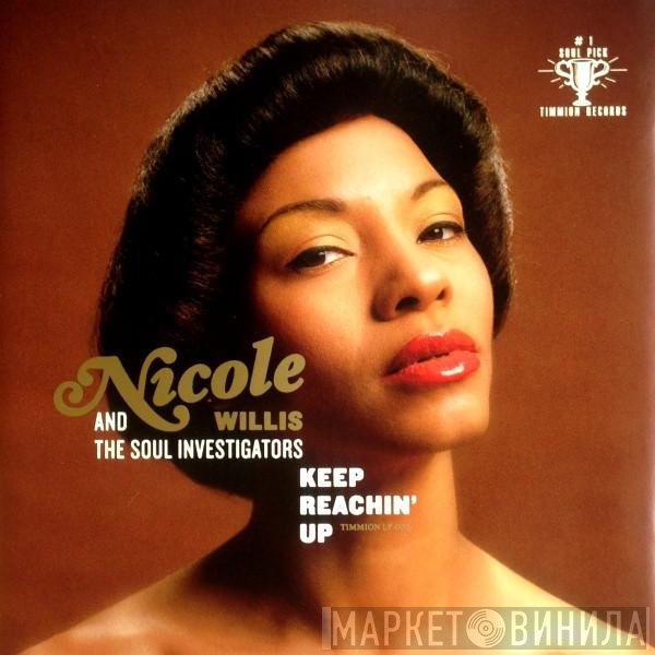 Nicole Willis And The Soul Investigators  - Keep Reachin' Up