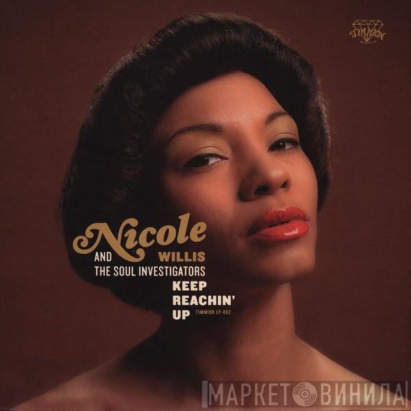 Nicole Willis And The Soul Investigators  - Keep Reachin' Up