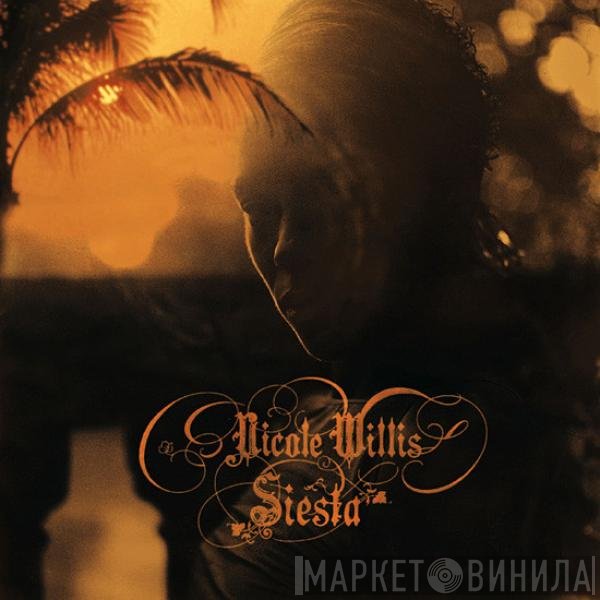 Nicole Willis - Siesta