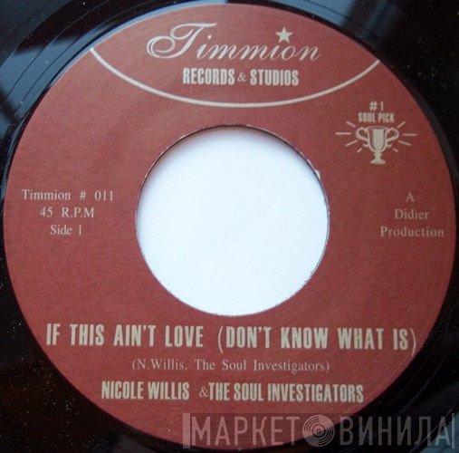 Nicole Willis, The Soul Investigators - If This Ain't Love (Don't Know What Is)