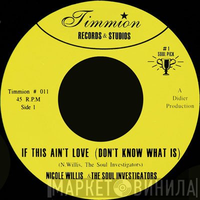 Nicole Willis, The Soul Investigators - If This Ain't Love (Don't Know What Is)